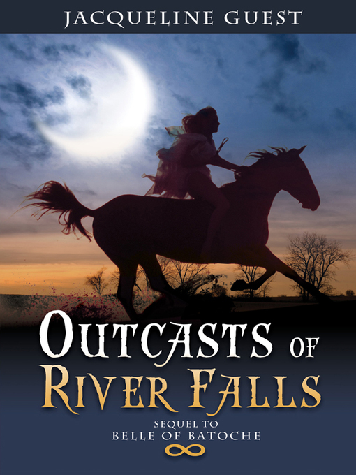 Title details for Outcasts of River Falls by Jacqueline Guest - Available